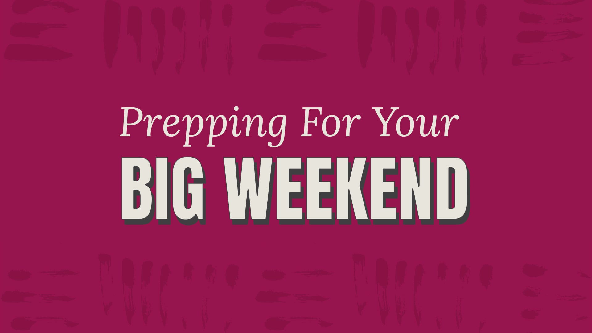 weekendprep