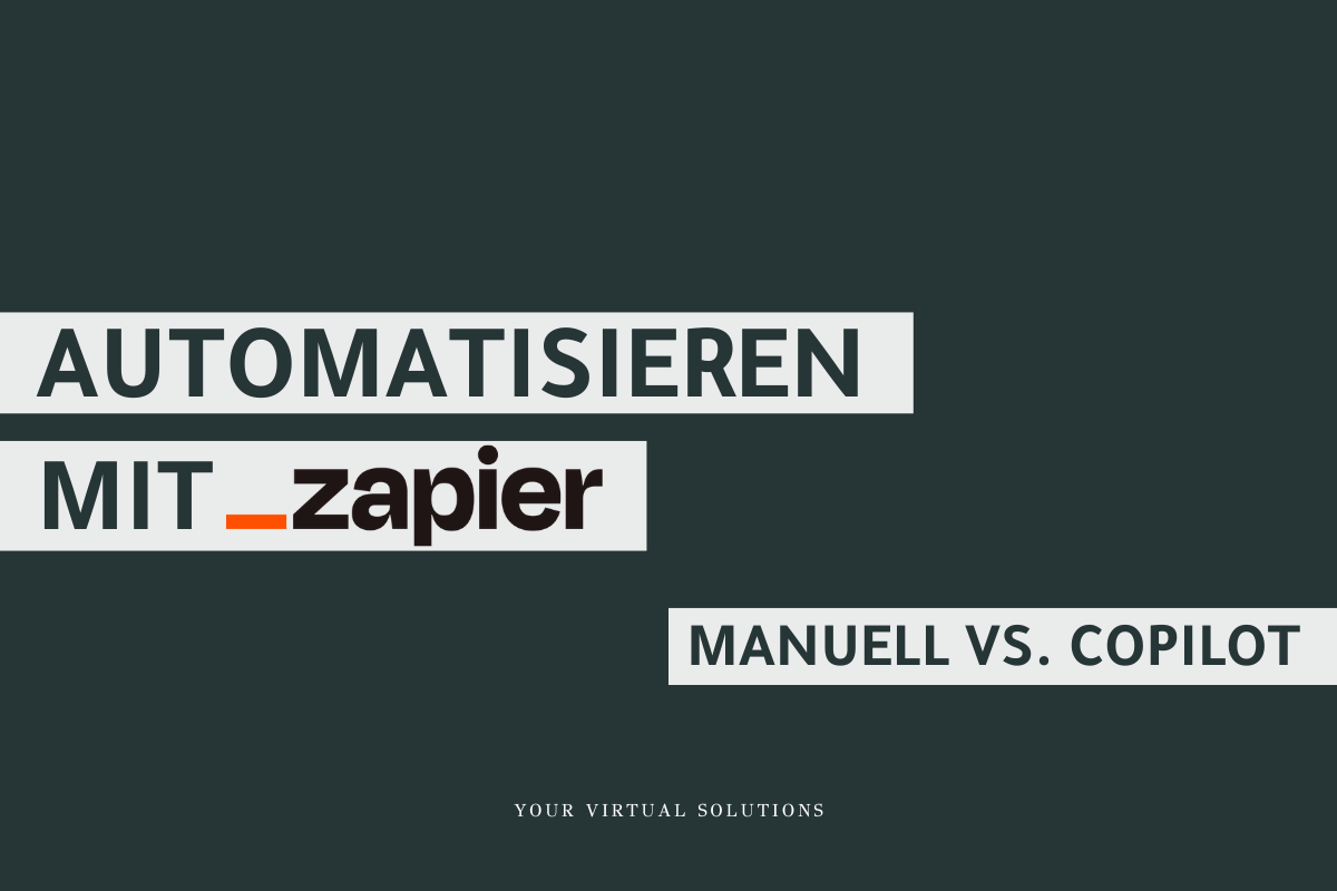 Automatisieren mit Zapier: Manuell vs. Copilot. Komplette Anleitung.