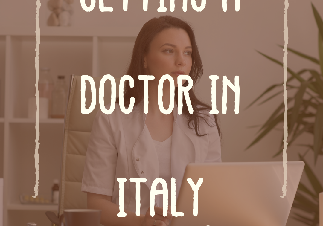 getting a doctor in italy